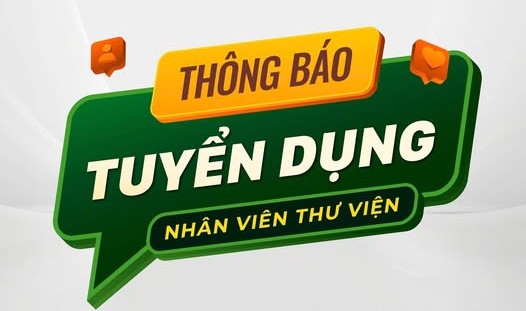 Thông báo về việc tuyển nhân viên thư viện